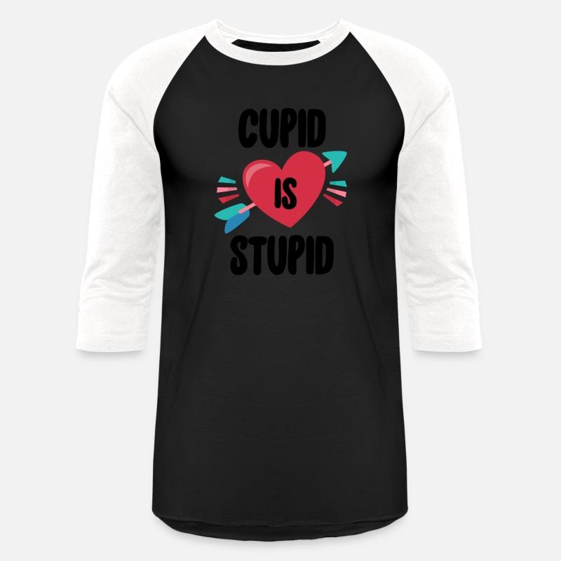 Anti Valentine's Day Funny Cupid Is Stupid