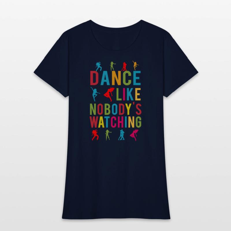 Dance Like Nobody's Watching