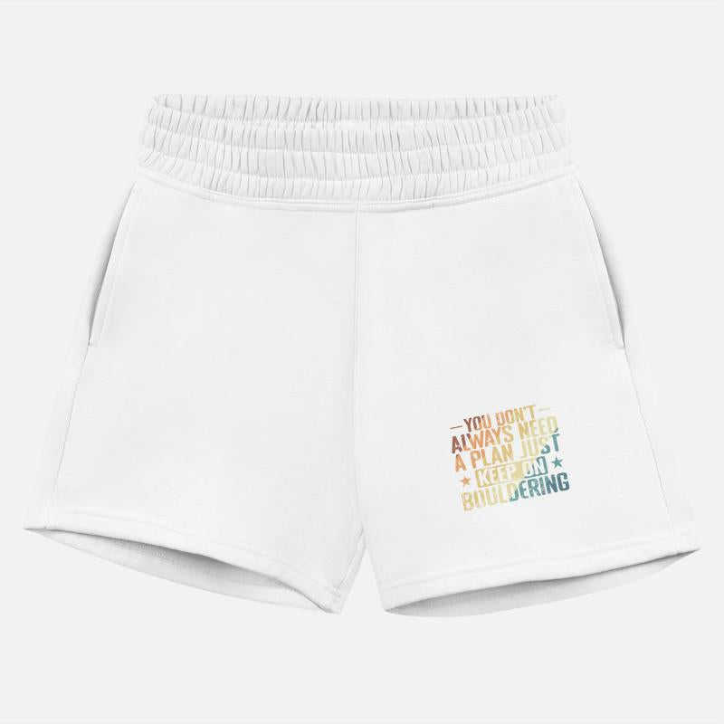 don't Always need a Plan keep on Bouldering