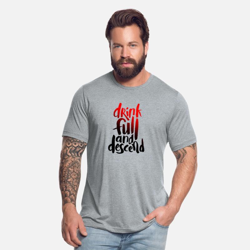 Drink Full and Descend II T Shirt