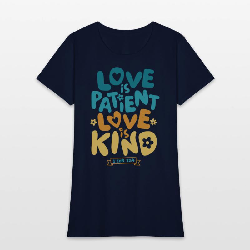 Love is Patient Love is Kind, 1 Corinthians 13:4