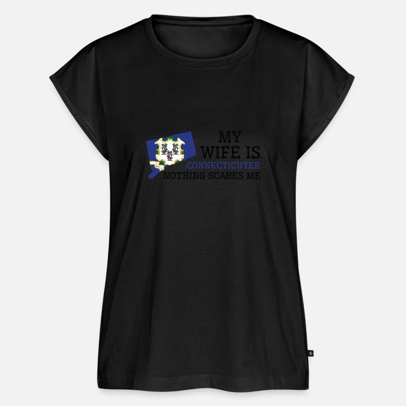 Nothing Scares Me Connecticuter Wife Connecticut