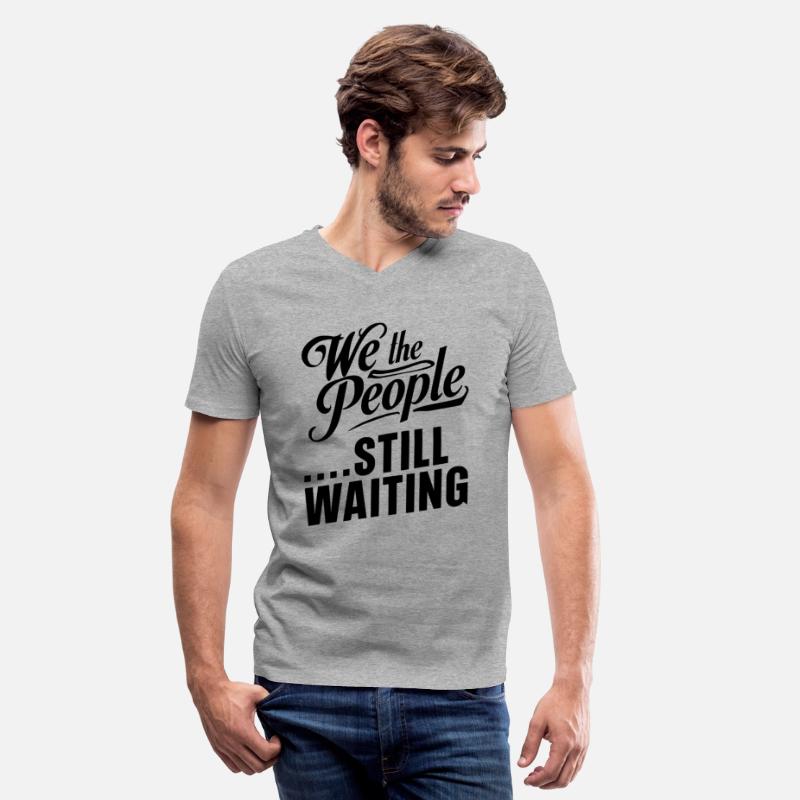 We The People …Still Waiting