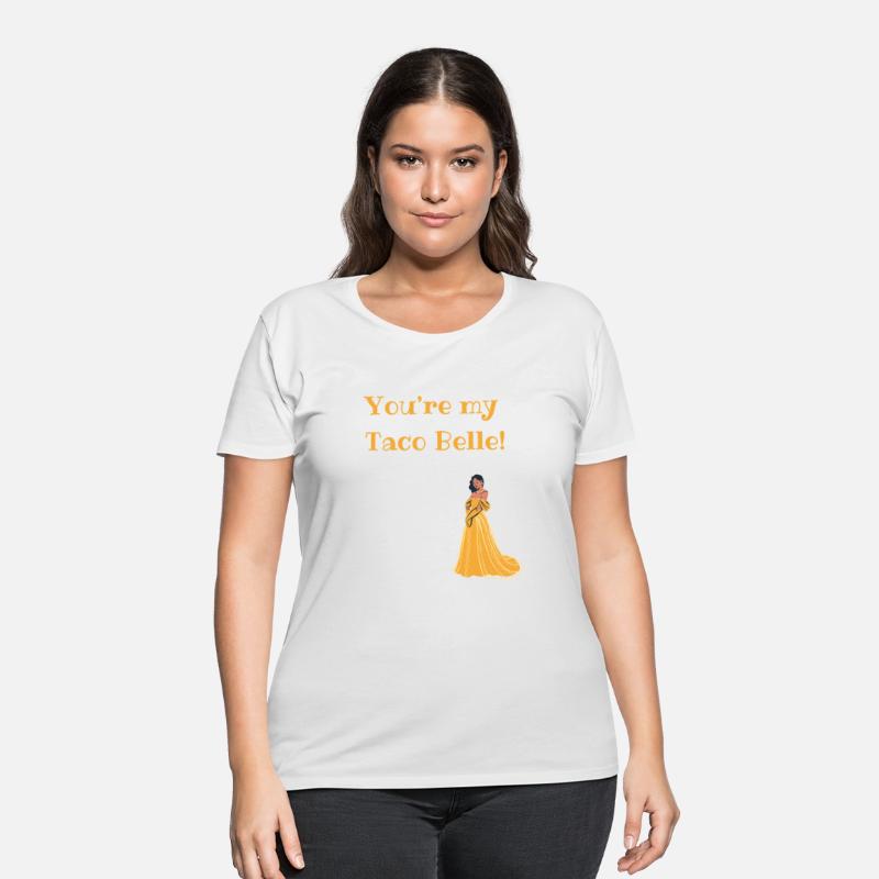 You're my Taco Belle