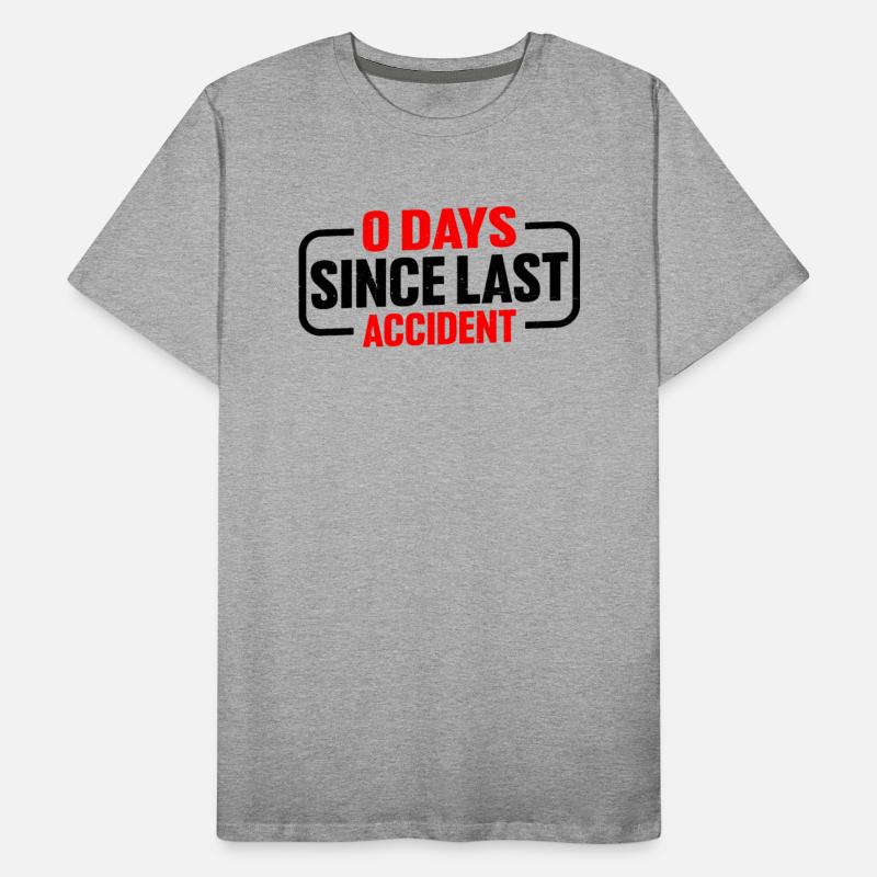 0 Days Since Last Accident 7