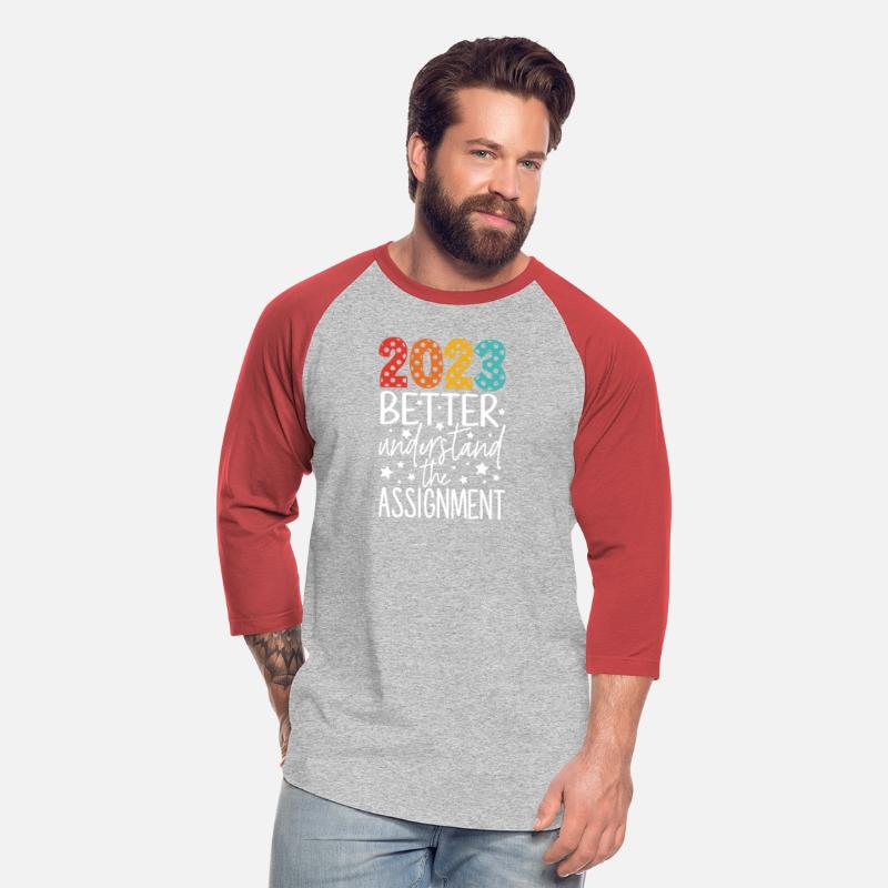 2023 Better Understand The Assignment Apparel