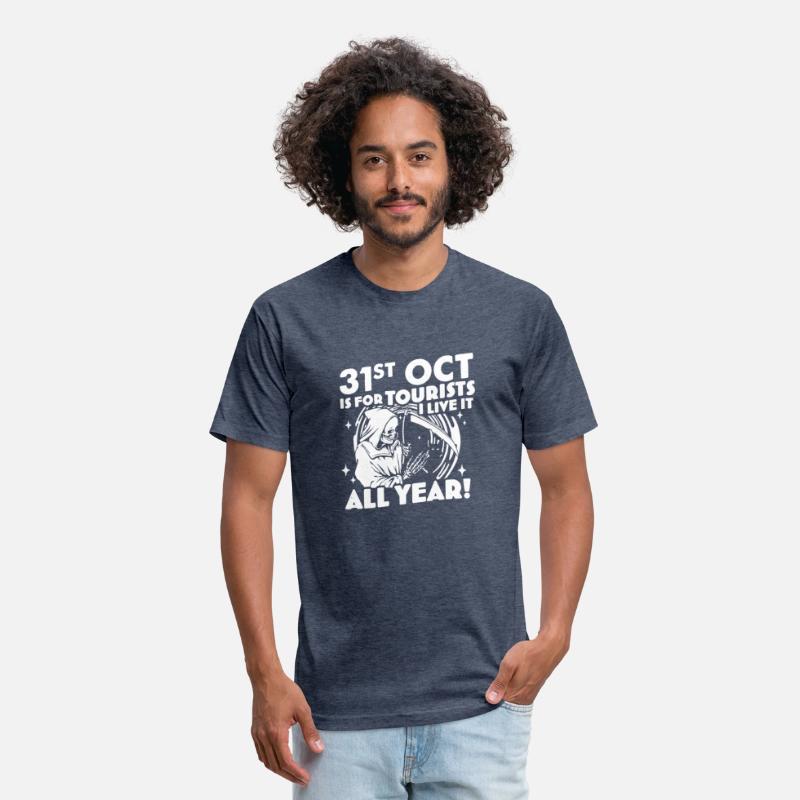 31st Oct Is For Tourists I Live It All Year