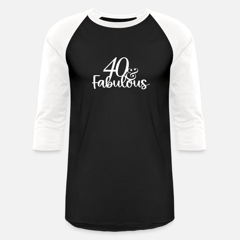 40 and fabulous!