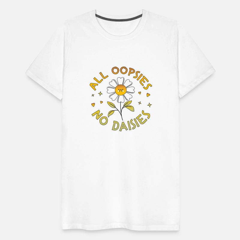 All Oopsies No Daisies