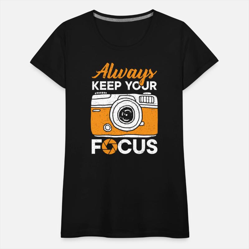 Always Keep Your Focus Picture Image Photographer