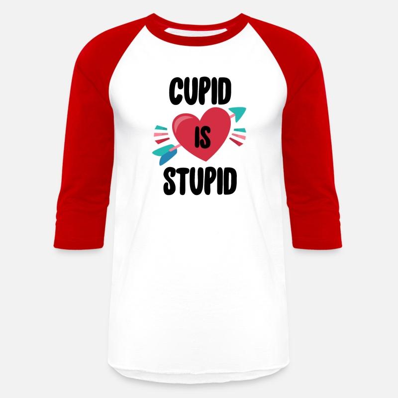 Anti Valentine's Day Funny Cupid Is Stupid
