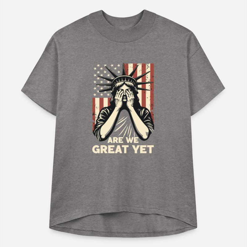Are We Great Yet Statue of Liberty Trump America