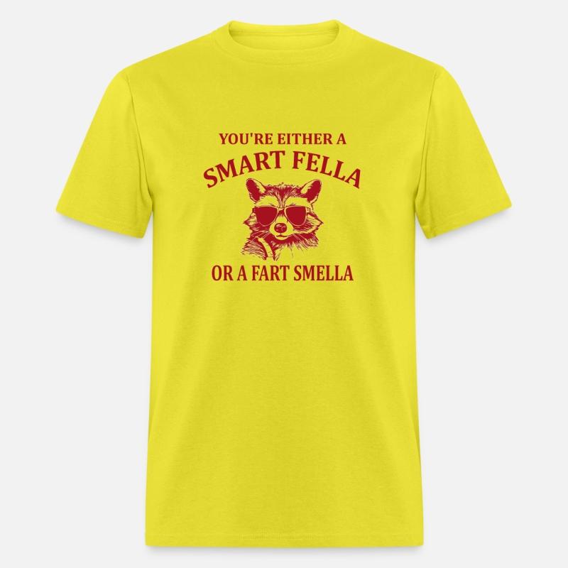 Are You A Smart Fella Or Fart Smella