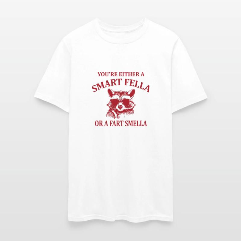 Are You A Smart Fella Or Fart Smella