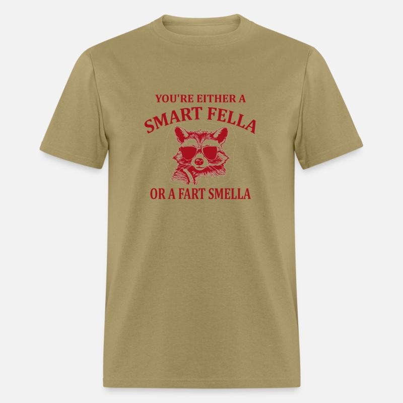 Are You A Smart Fella Or Fart Smella