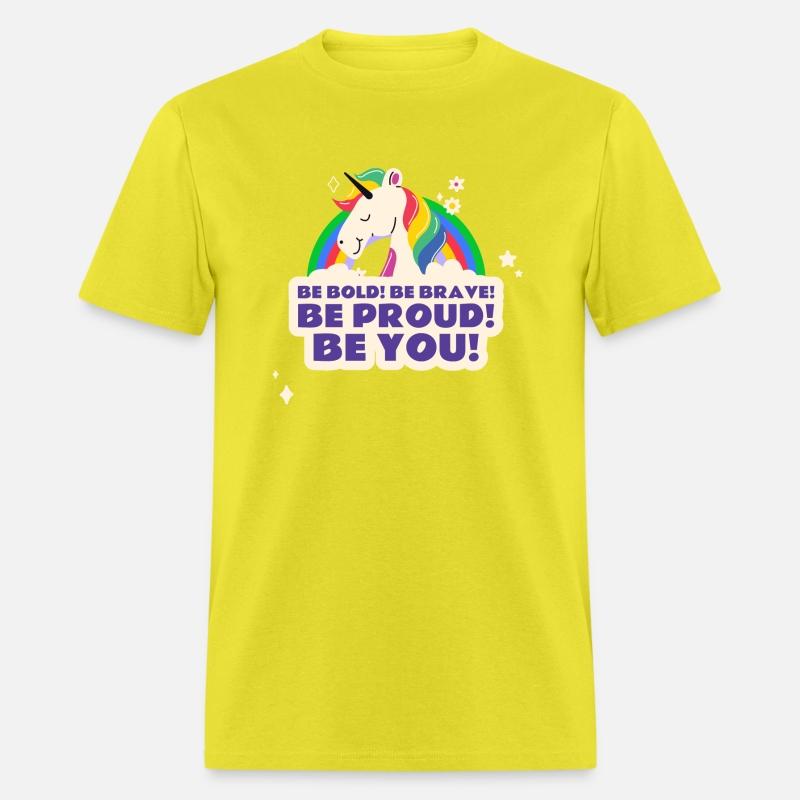 Be Bold, Be Brave, Be Proud, Be YOU