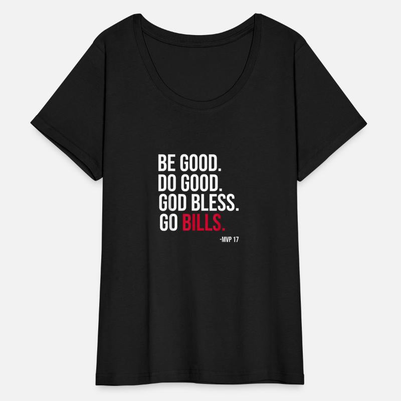 Be Good D-o G-ood God Bless Go Bills