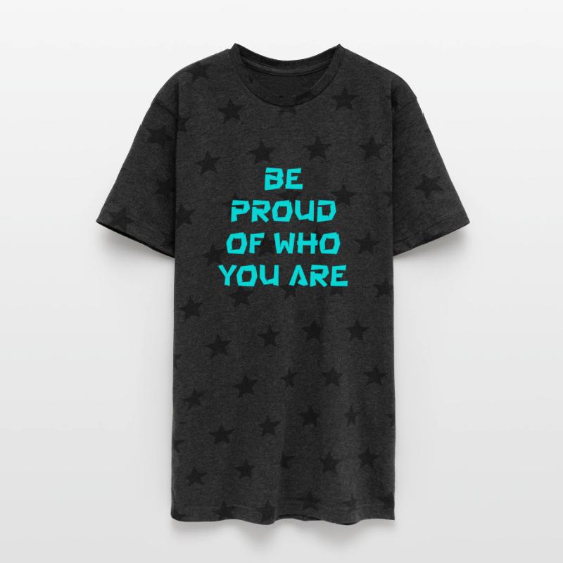 be proud of who you are