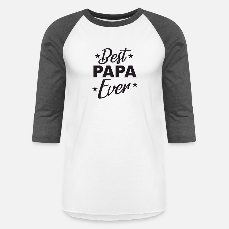 Best Papa Ever, Funny Gifts for Dad