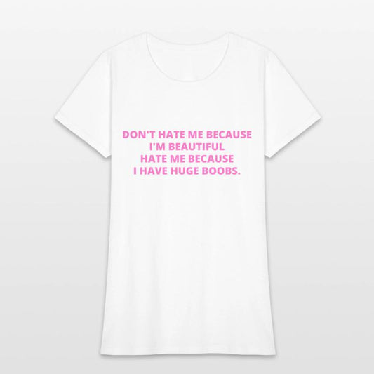 BIG BOOBS | DON'T HATE ME BECAUSE IM BEAUTIFUL