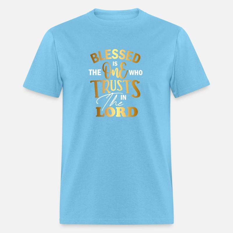 BLESSED IS THE ONE WHO TRUSTS The In LORD