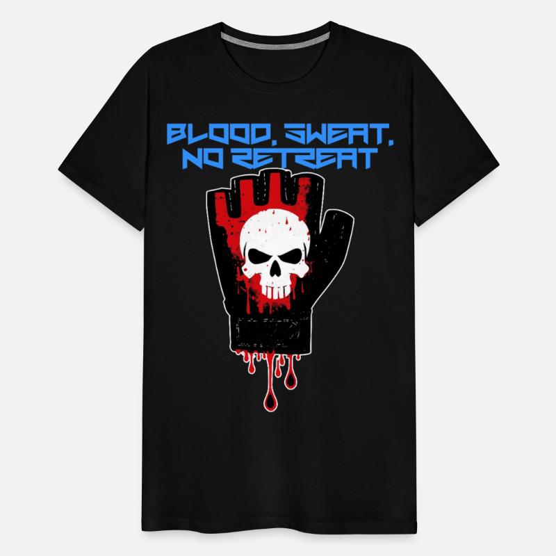 Blood, Sweat, No Retreat