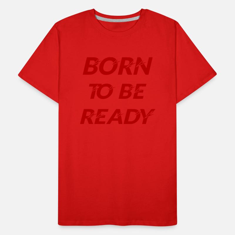 Born To Be Ready