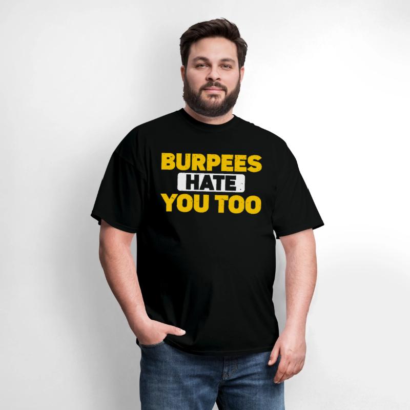 Burpee Workout Gym Quotes Burpees Hate You Too