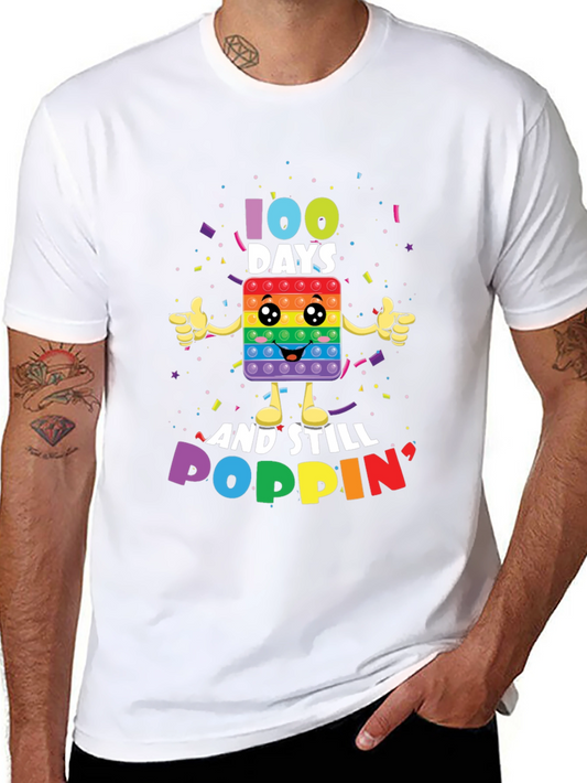 100 Days & Still Poppin T-Shirt