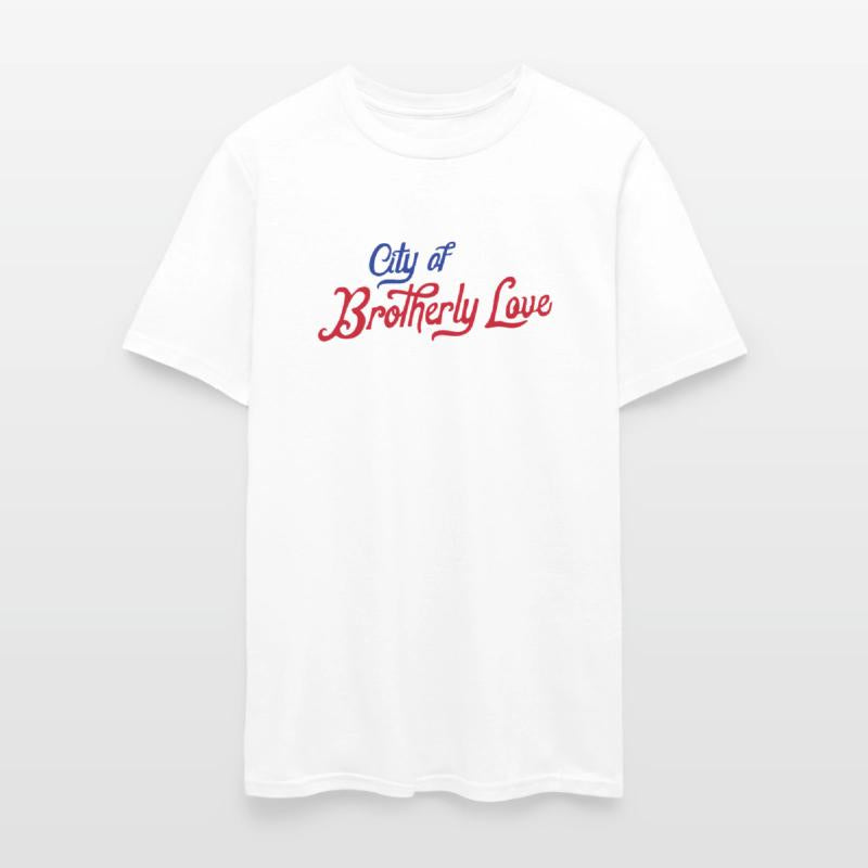 CITY OF BROTHERLY lOVE