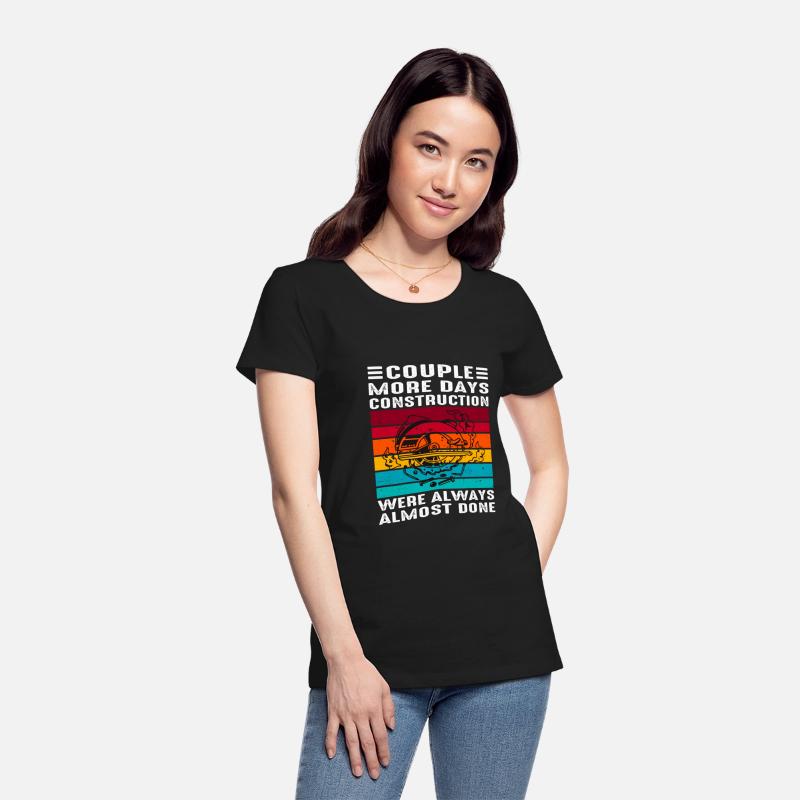 Couple More Days Construction We’re Always Almost