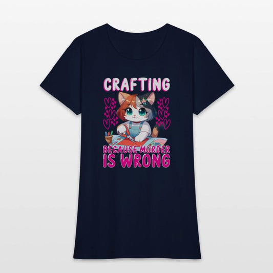 Crafting Because Murder Is Wrong, Funny Crafting