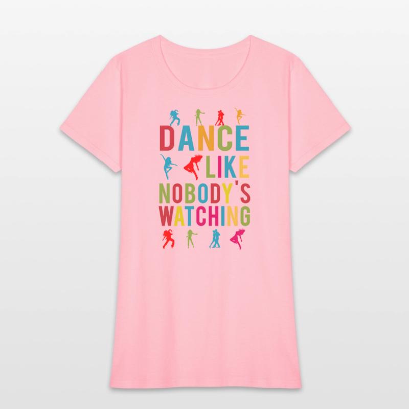 Dance Like Nobody's Watching