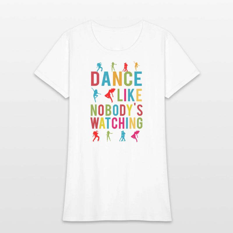 Dance Like Nobody's Watching