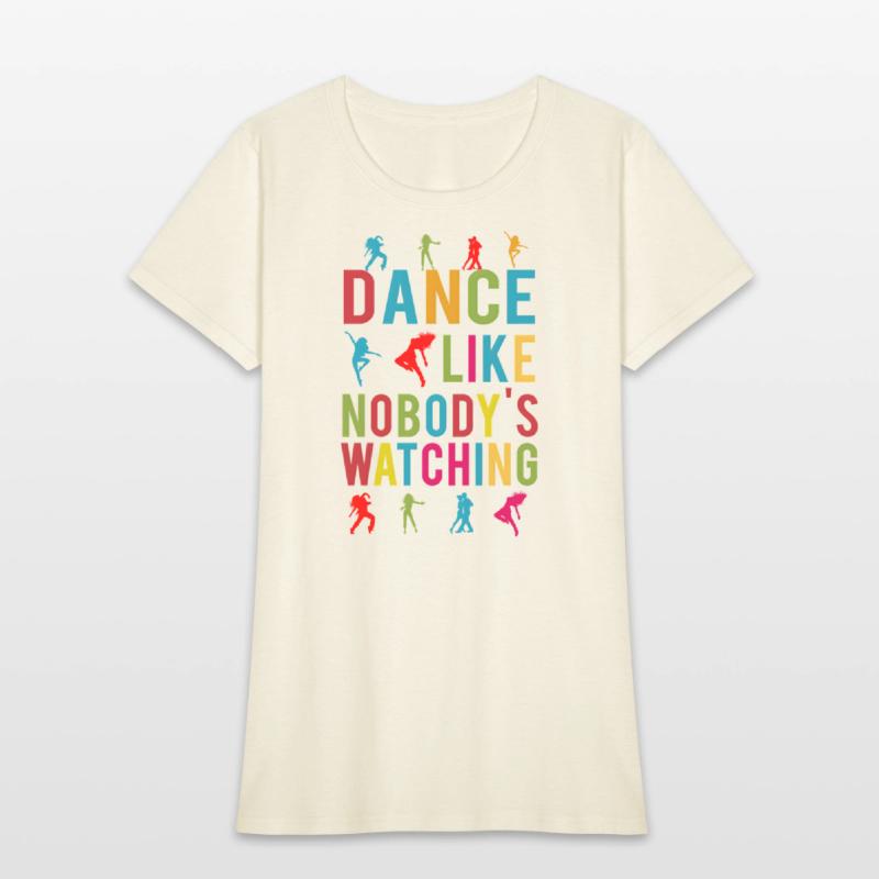 Dance Like Nobody's Watching