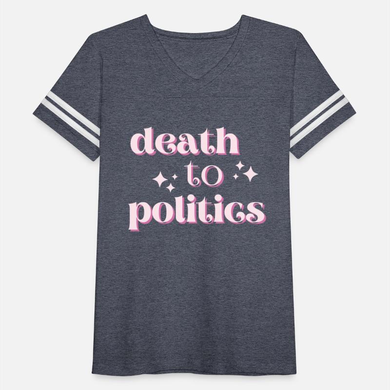 Death To Politics Anti Government
