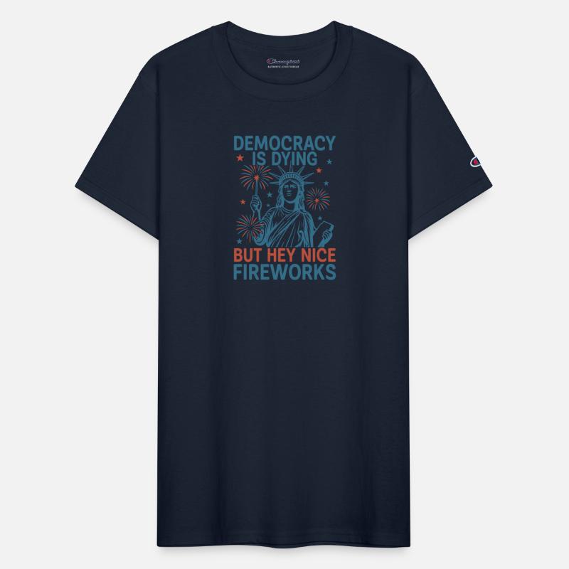 Democracy is Dying but Hey Nice Firework