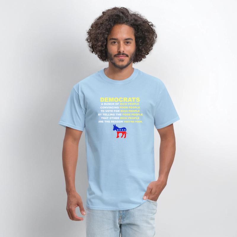 Democrats A Bucnh Of Rich People Apparel