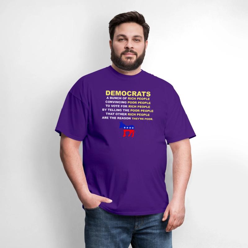 Democrats A Bucnh Of Rich People Apparel