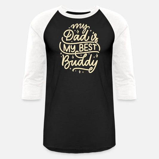 Digital File "My dad is my best buddy" cute,decal