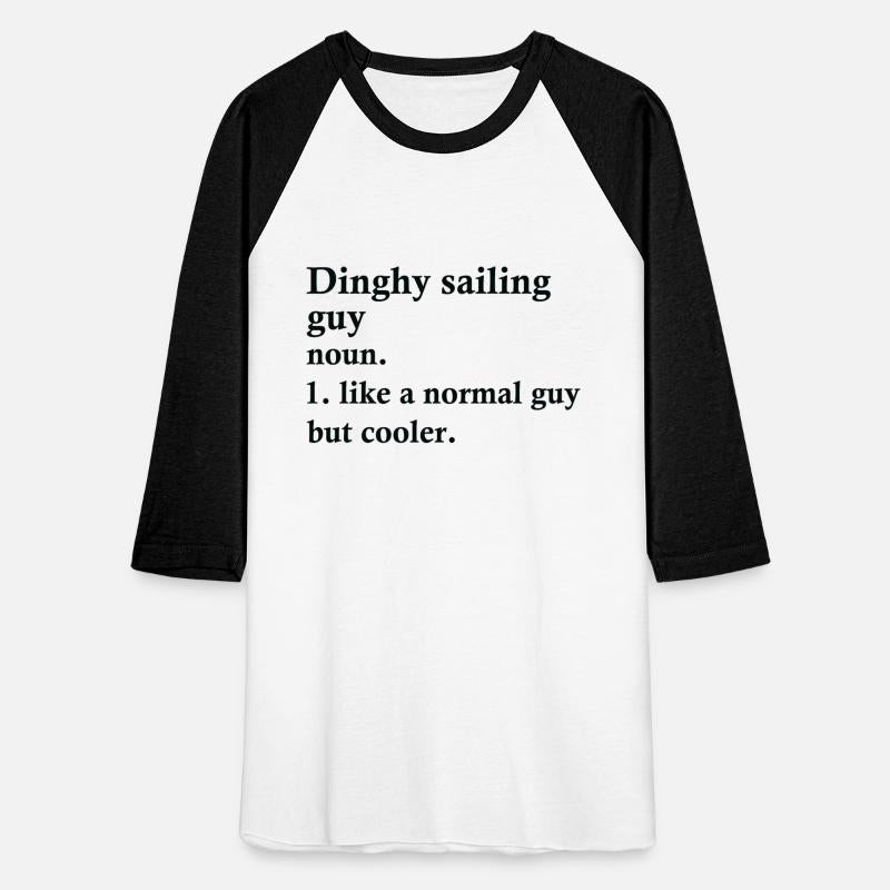 Dinghy Sailing Guy Funny Sailor Definition