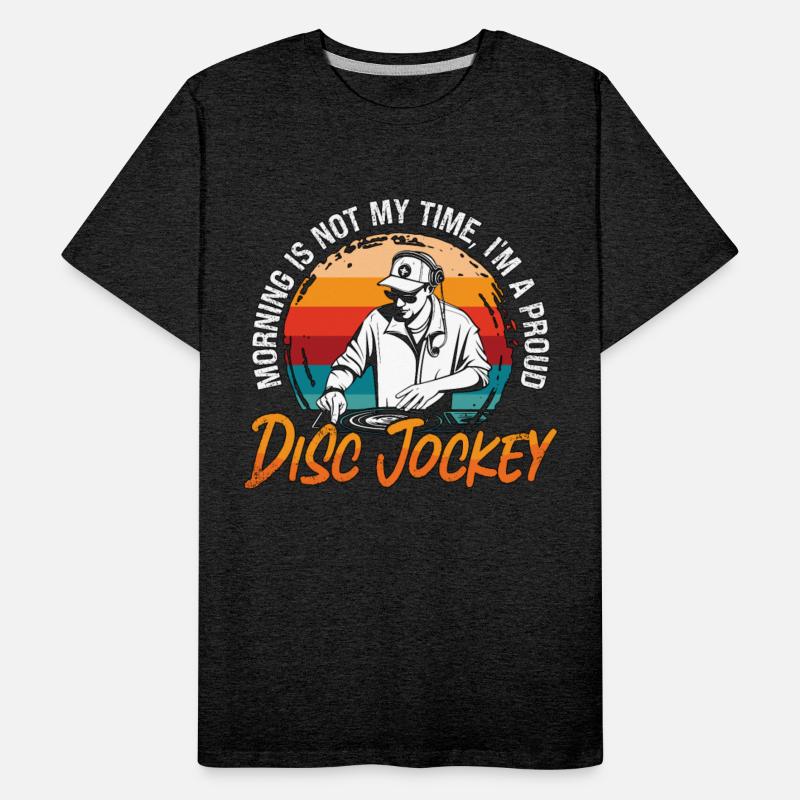 Disc Jockey Morning Is Not DJ Music Disc Jockeys