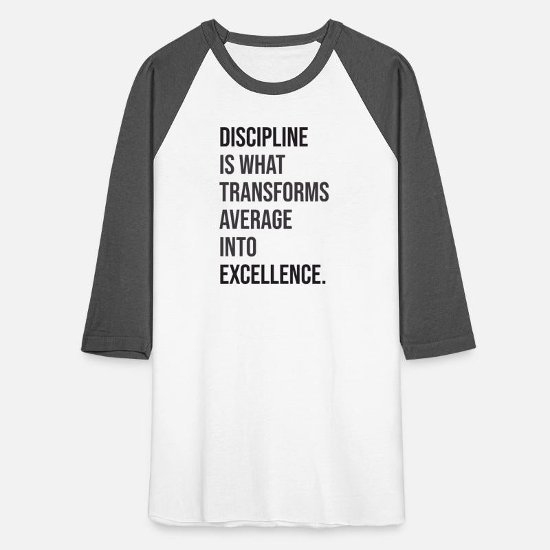 discipline transforms average into excellence