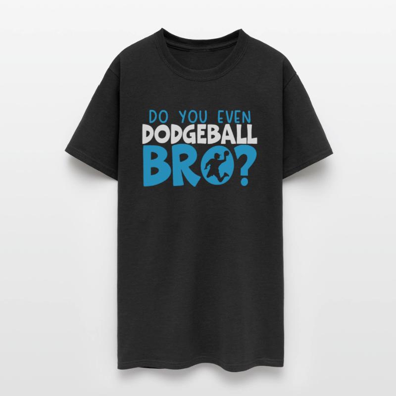 Do You Even Dodgeball Dodgeballer Dodgeball Player