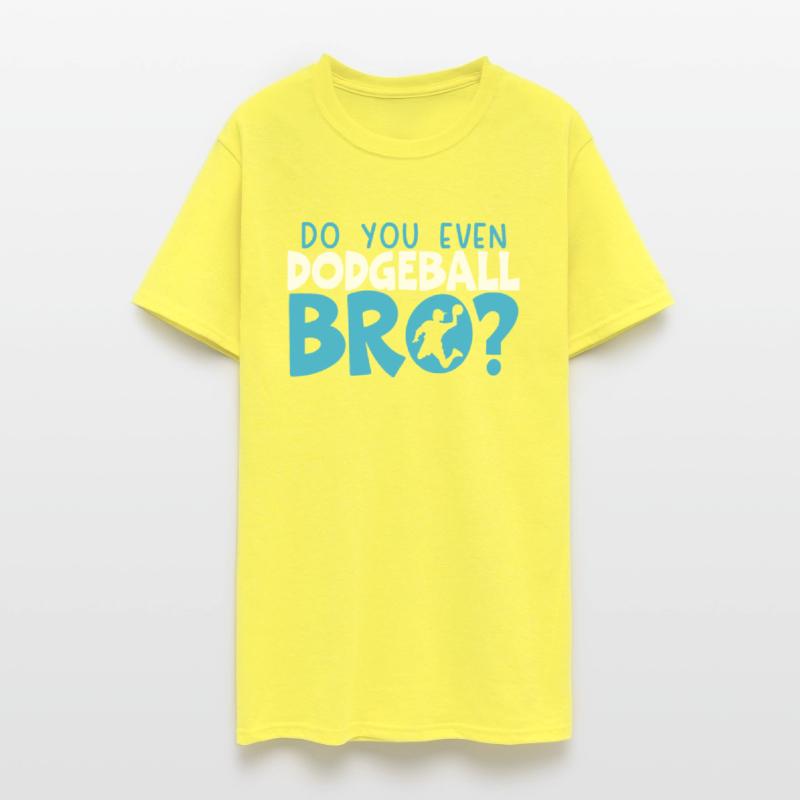 Do You Even Dodgeball Dodgeballer Dodgeball Player