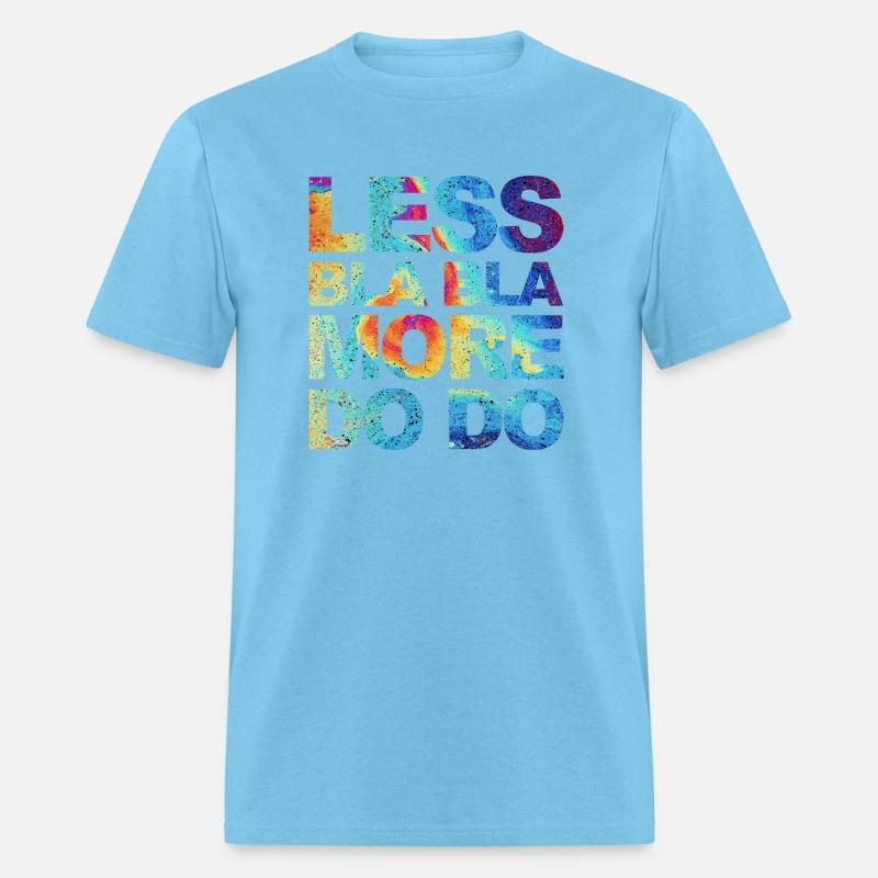 Doing instead of talking! Funny saying for doers!