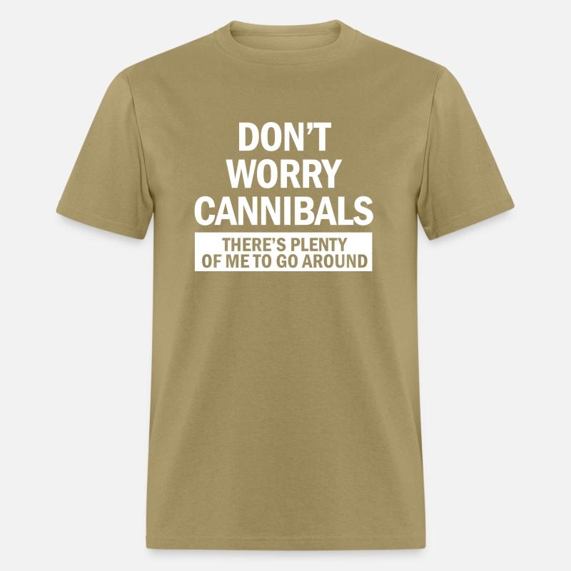 Dont Worry Cannibals