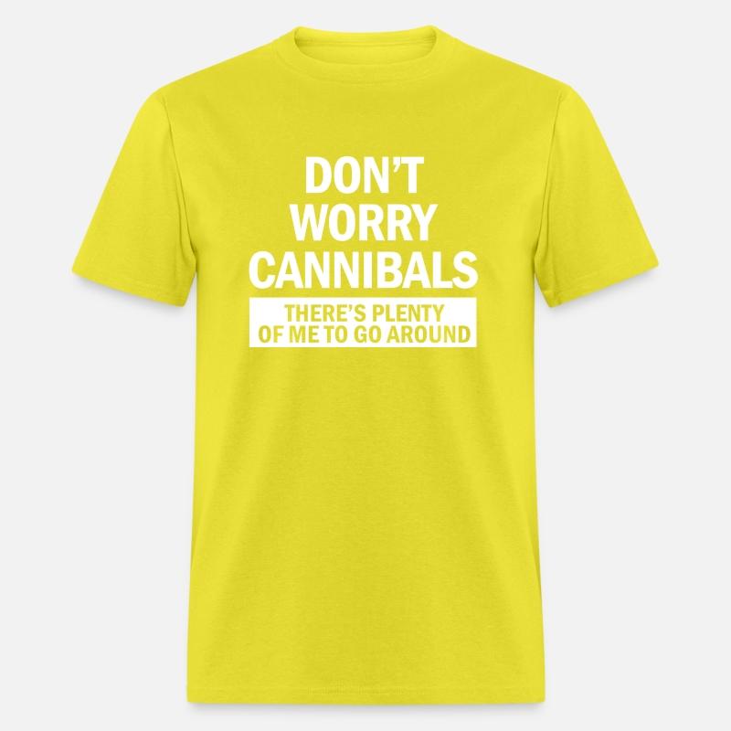 Dont Worry Cannibals