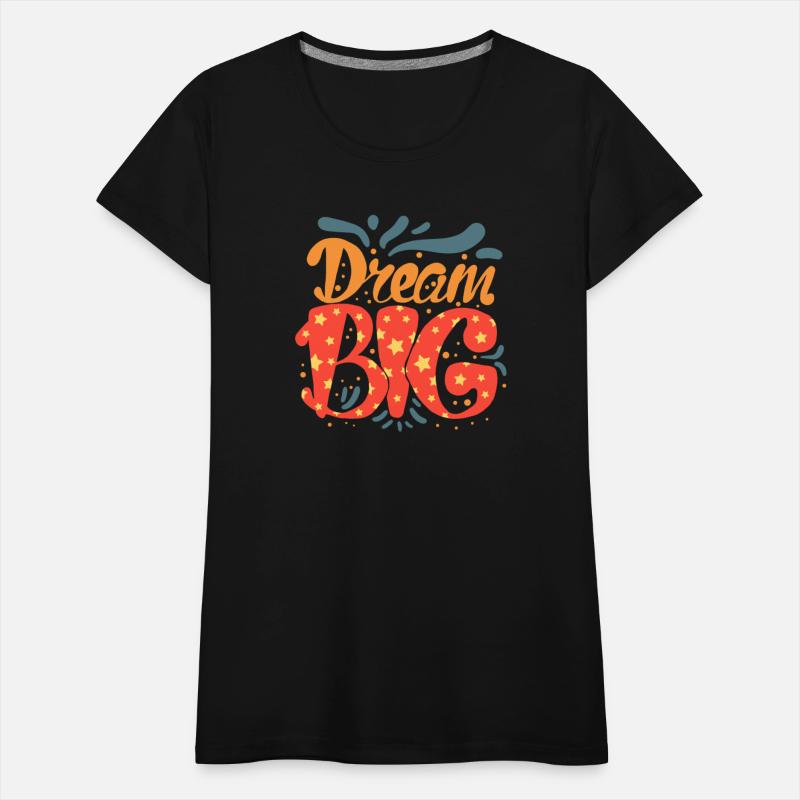 Dream Big a Motivational Artistic Design