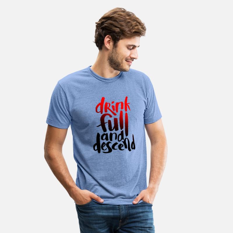 Drink Full and Descend II T Shirt